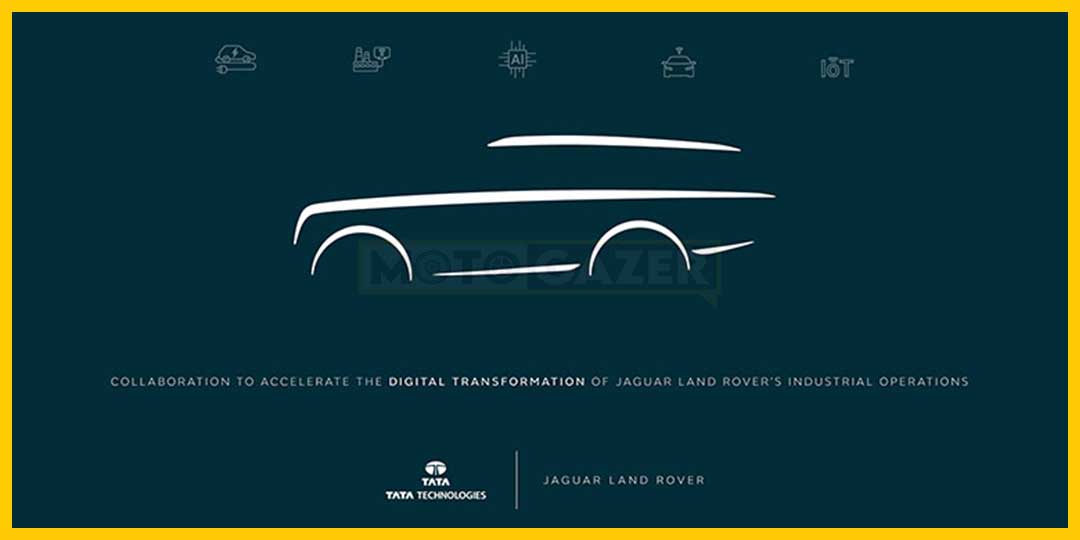 Jaguar Land Rover partners with Tata Technologies to accelerate Digital ...